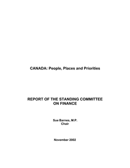 CANADA: People, Places and Priorities REPORT of the STANDING COMMITTEE on FINANCE