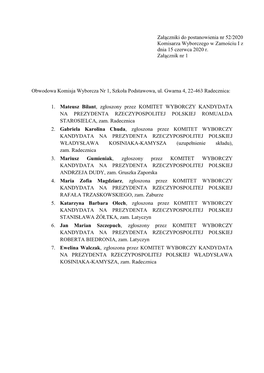 Załączniki Do Postanowienia Nr 52/2020 Komisarza Wyborczego W Zamościu I Z Dnia 15 Czerwca 2020 R. Załącznik Nr 1 Obwodowa