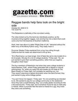 Reggae Bands Help Fans Look on the Bright Side October 02, 2009 9:13 the GAZETTE
