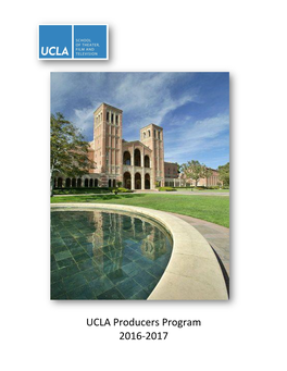 The UCLA Producers Program Offers a Two-Year Master of Fine Arts