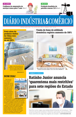 Ratinho Junior Anuncia Hoje Apresen- Tamos Inovações No Seu Diário Indústria&Comércio