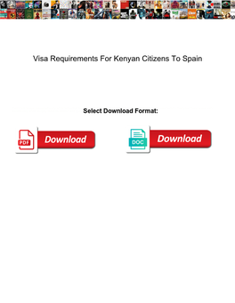 Visa Requirements for Kenyan Citizens to Spain