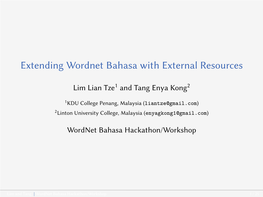 Extending Wordnet Bahasa with External Resources