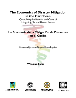The Economics of Disaster Mitigation in the Caribbean Quantifying the Benefits and Costs of Mitigating Natural Hazard Losses