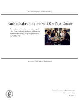 Narkotikabruk Og Moral I Six Feet Under