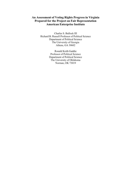 An Assessment of Voting Rights Progress in Virginia Prepared for the Project on Fair Representation American Enterprise Institute