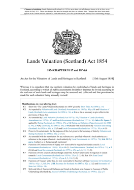 Lands Valuation (Scotland) Act 1854 Is up to Date with All Changes Known to Be in Force on Or Before 04 July 2021