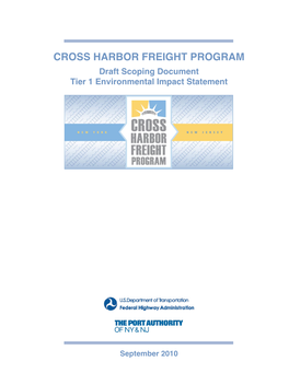 CROSS HARBOR FREIGHT PROGRAM Draft Scoping Document Tier 1 Environmental Impact Statement