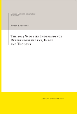 The 2014 Scottish Independence Referendum in Text, Image and Thought