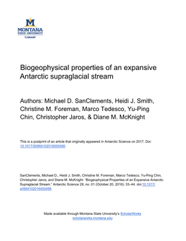 Biogeophysical Properties of an Expansive Antarctic Supraglacial Stream