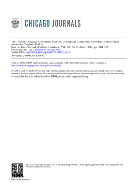 1991 and the Russian Revolution: Sources, Conceptual Categories, Analytical Frameworks Author(S): Stephen Kotkin Source: the Journal of Modern History, Vol