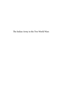 The Indian Army in the Two World Wars History of Warfare