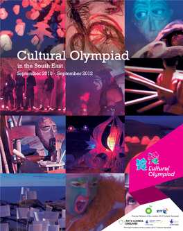 Cultural Olympiad in the South East September 2010 - September 2012