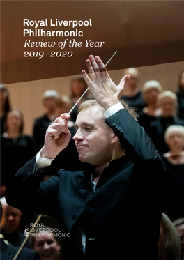 Royal Liverpool Philharmonic Review of the Year 2019–2020