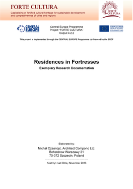 Residences in Fortresses FORTE CULTURA