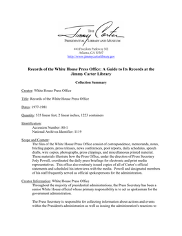 Records of the White House Press Office: a Guide to Its Records at the Jimmy Carter Library
