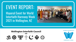 EVENT REPORT: Mayoral Event for World Interfaith Harmony Week 2021 in Wellington, NZ the Background of Interfaith in New Zealand