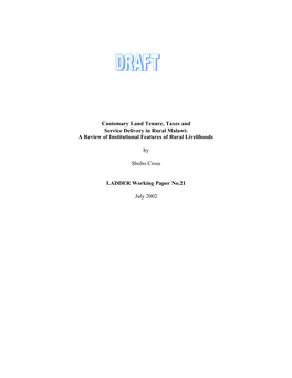 Customary Land Tenure, Taxes and Service Delivery in Rural Malawi: a Review of Institutional Features of Rural Livelihoods