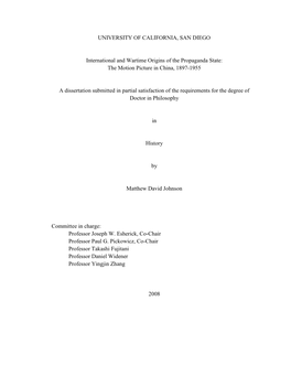 UNIVERSITY of CALIFORNIA, SAN DIEGO International and Wartime Origins of the Propaganda State: the Motion Picture in China, 18