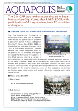 The 5Th ICAP Was Held on a Grand Scale in Busan Metropolitan City, Korea, May 21-23, 2008, with Participation of 41 Aquapolises from 15 Countries and Regions