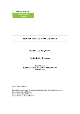 TRANSCRIPT of PROCEEDINGS BOARD of INQUIRY Basin Bridge