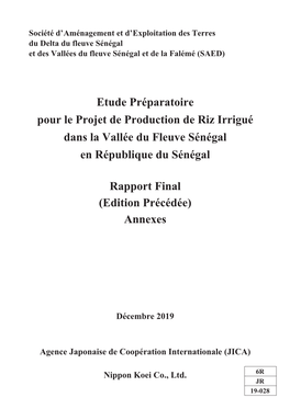 Etude Préparatoire Pour Le Projet De Production De Riz Irrigué Dans La Vallée Du Fleuve Sénégal