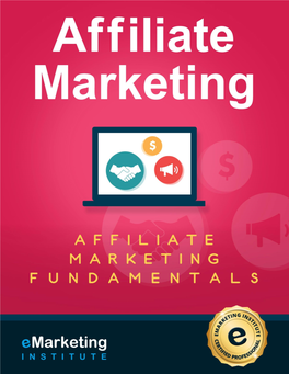 Affiliate Marketing: Affiliate Marketing Fundamentals