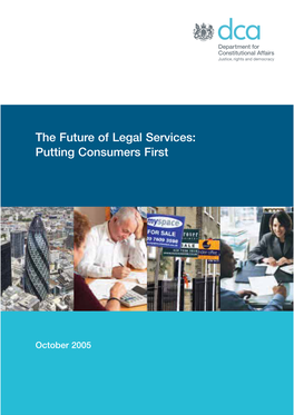 The Future of Legal Services: Putting Consumers First CM 6679