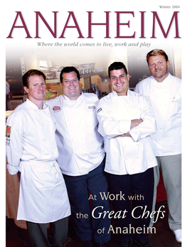 At Work with Thegreat Chefs of Anaheim