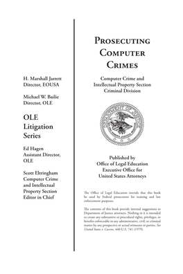 Prosecuting Computer Crime Manual Computer Crime and Intellectual Property Section 10Th & Constitution Ave., N.W