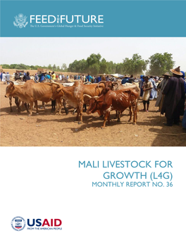 Mali Livestock for Growth (L4g) Monthly Report No