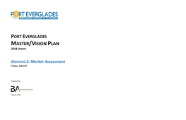 Port Everglades Master/Vision Plan Update Element 2 FINAL Draft