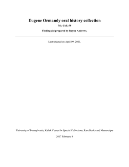 Eugene Ormandy Oral History Collection Ms