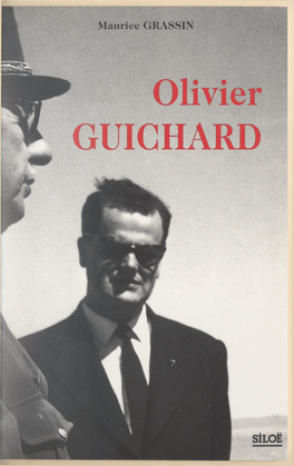 Olivier GUICHARD SILOË ÉDITEUR 22, Rue Du Jeu-De-Paume - 53000 LAVAL 25, Rue Des Carmélites - 44000 NANTES