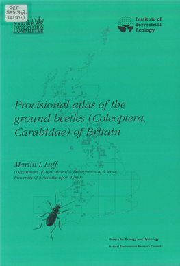 Provisional Atlas of the Ground Beetles (Coleoptera, Carabidaej of Britain