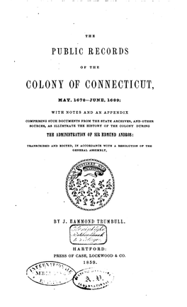 The Public Records of the Colony of Connecticut from 1666 to 1678