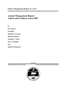 Annual Management Report Yukon and Northern Areas 2007