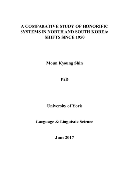 A Comparative Study of Honorific Systems in North and South Korea: Shifts Since 1950