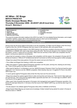 AC Milan - SC Braga MATCH PRESS KIT Stadio Giuseppe Meazza, Milan Thursday 6 November 2008 - 20.45CET (20.45 Local Time) Group E - Matchday 2