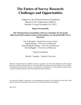 The Future of Survey Research: Challenges and Opportunities