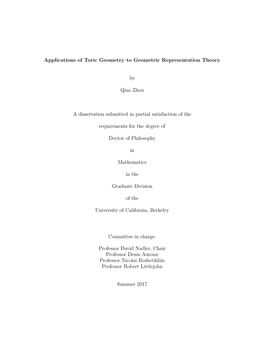 Applications of Toric Geometry to Geometric Representation Theory by Qiao Zhou a Dissertation Submitted in Partial Satisfaction