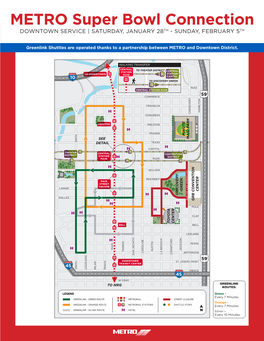 METRO Super Bowl Connection DOWNTOWN SERVICE | SATURDAY, JANUARY 28TH - SUNDAY, FEBRUARY 5TH