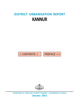 Kannur District Office of the Department, Headed by Sri