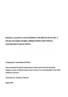 People Against Gangsterism and Drugs (Pagad): a Study of Structures, Operations and Initial Government Reactions