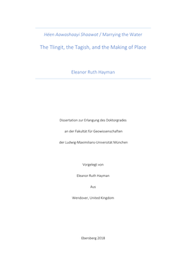 The Tlingit, the Tagish, and the Making of Place