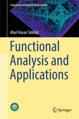 Abul Hasan Siddiqi Functional Analysis and Applications Industrial and Applied Mathematics