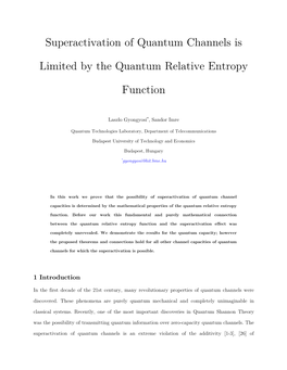 Superactivation of Quantum Channels Is Limited by the Quantum