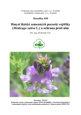 Hmyzí Škůdci Semenných Porostů Vojtěšky (Medicago Sativa L.) a Ochrana Proti Nim