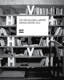 The Václav Havel Library Annual Report 2012