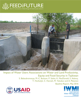 Impact of Water Users Associations on Water and Land Productivity, Equity and Food Security in Tajikistan S